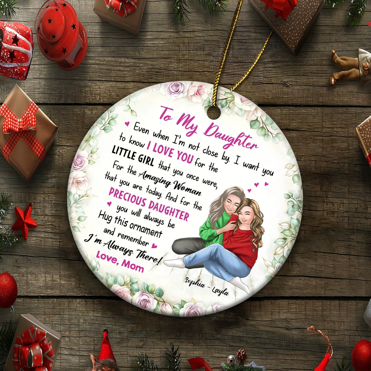 Family - I'm Always There - Personalized Circle Ceramic Ornament