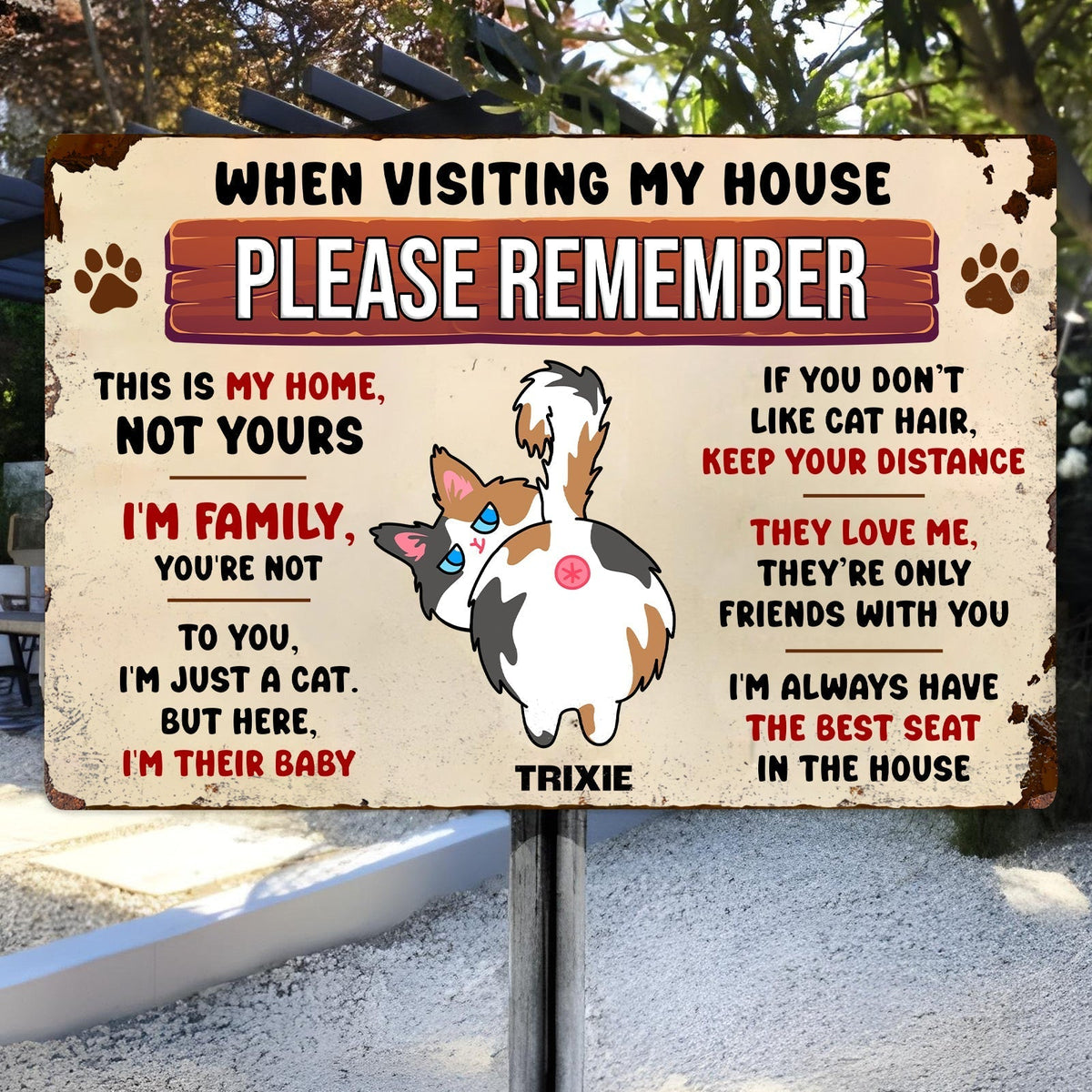 Pet Lover - When Visiting Our House, Please Remember - Personalized Metal Sign