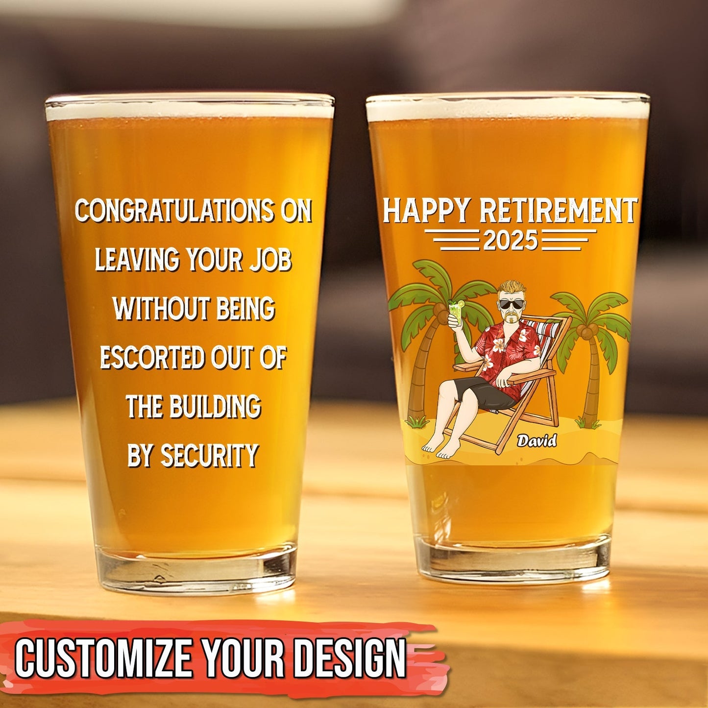 Retirement - Congratulations On Leaving Your Job Card - Personalized Beer Glass