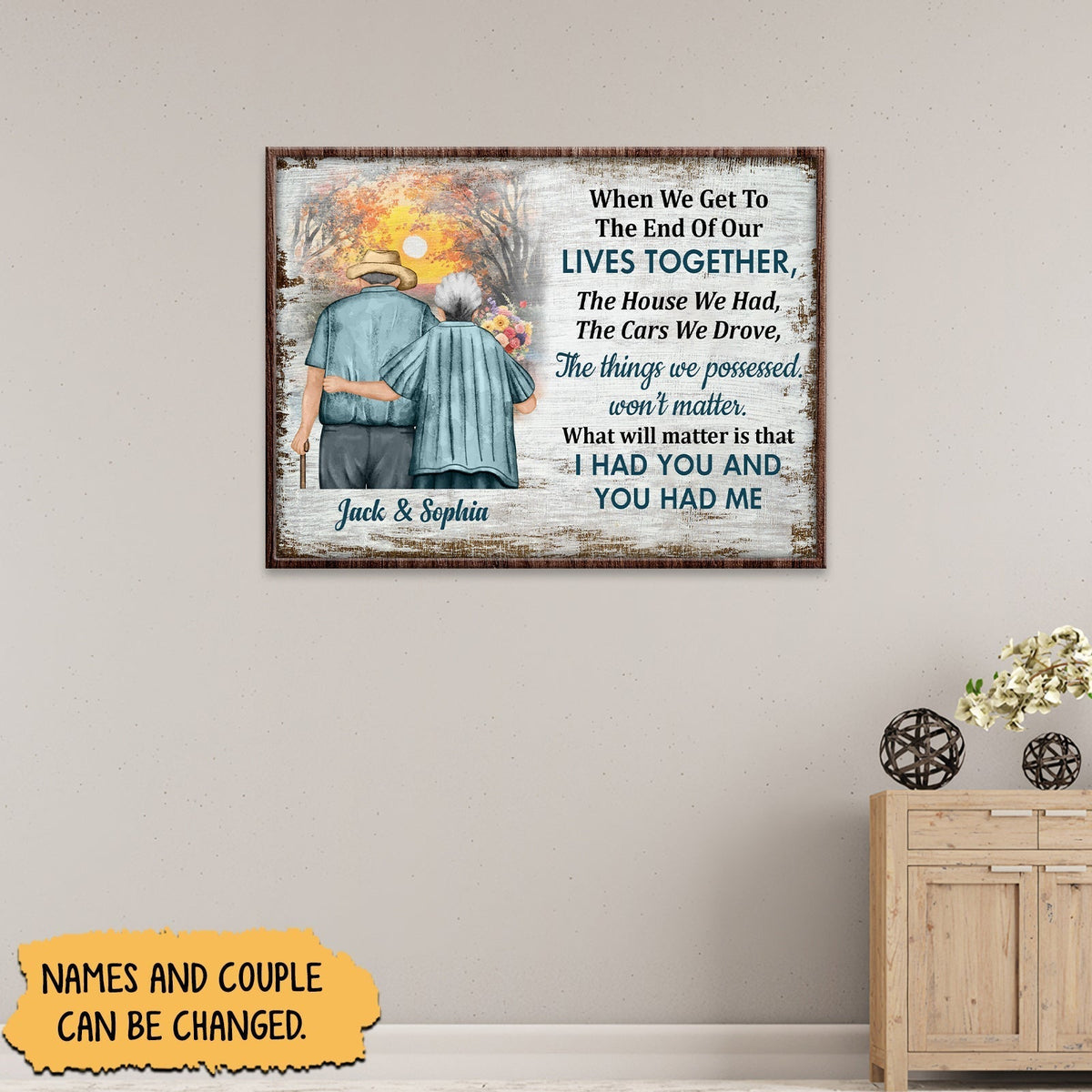 Couple - When We Get To The End Of Our Lives Together - Personalized Metal Sign