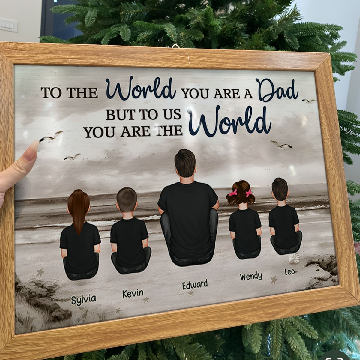 Papa - Pour le monde, tu es un papa, mais pour nous, tu es le monde - Affiche personnalisée