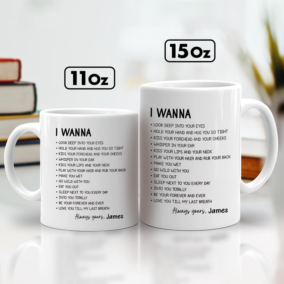 365Gifty custom romantic mug for couples set of two white 11oz and 15oz personalized I WANNA poem