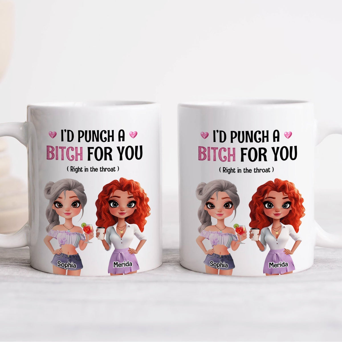 Two white ceramic mugs with cartoon best friends and text Id punch a bitch for you right in the throat funny besties gift mug