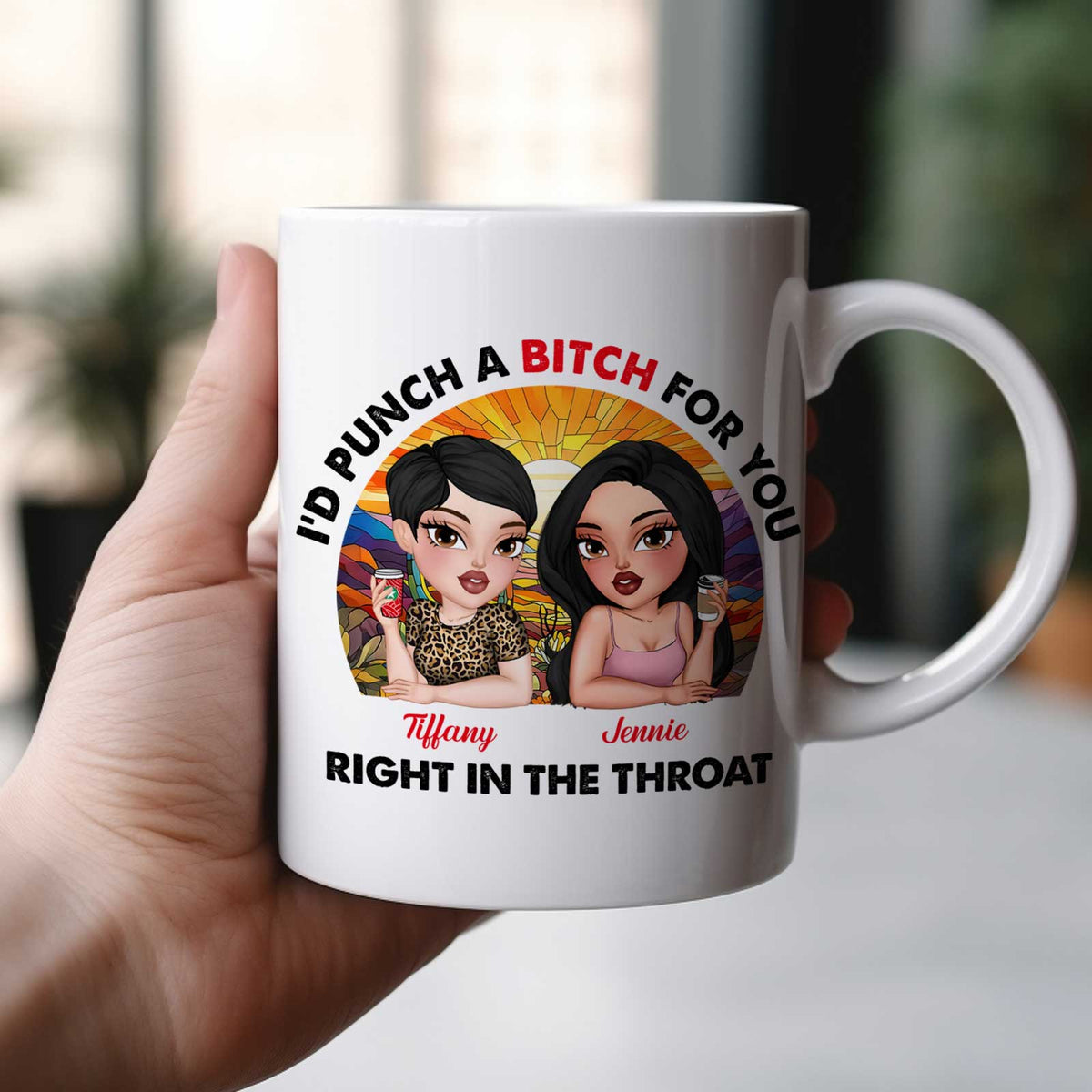 White personalized best friend mug showing two cartoon women with humorous protective slogan and custom names Tiffany and Jennie