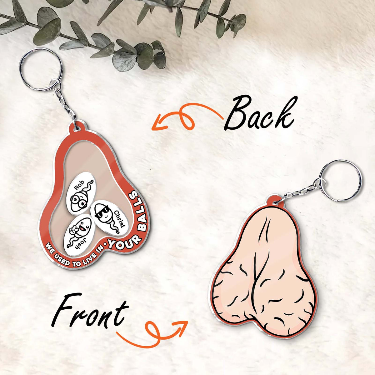 Personalized Funny Shaking Keychain - We used to live in your balls, father's day