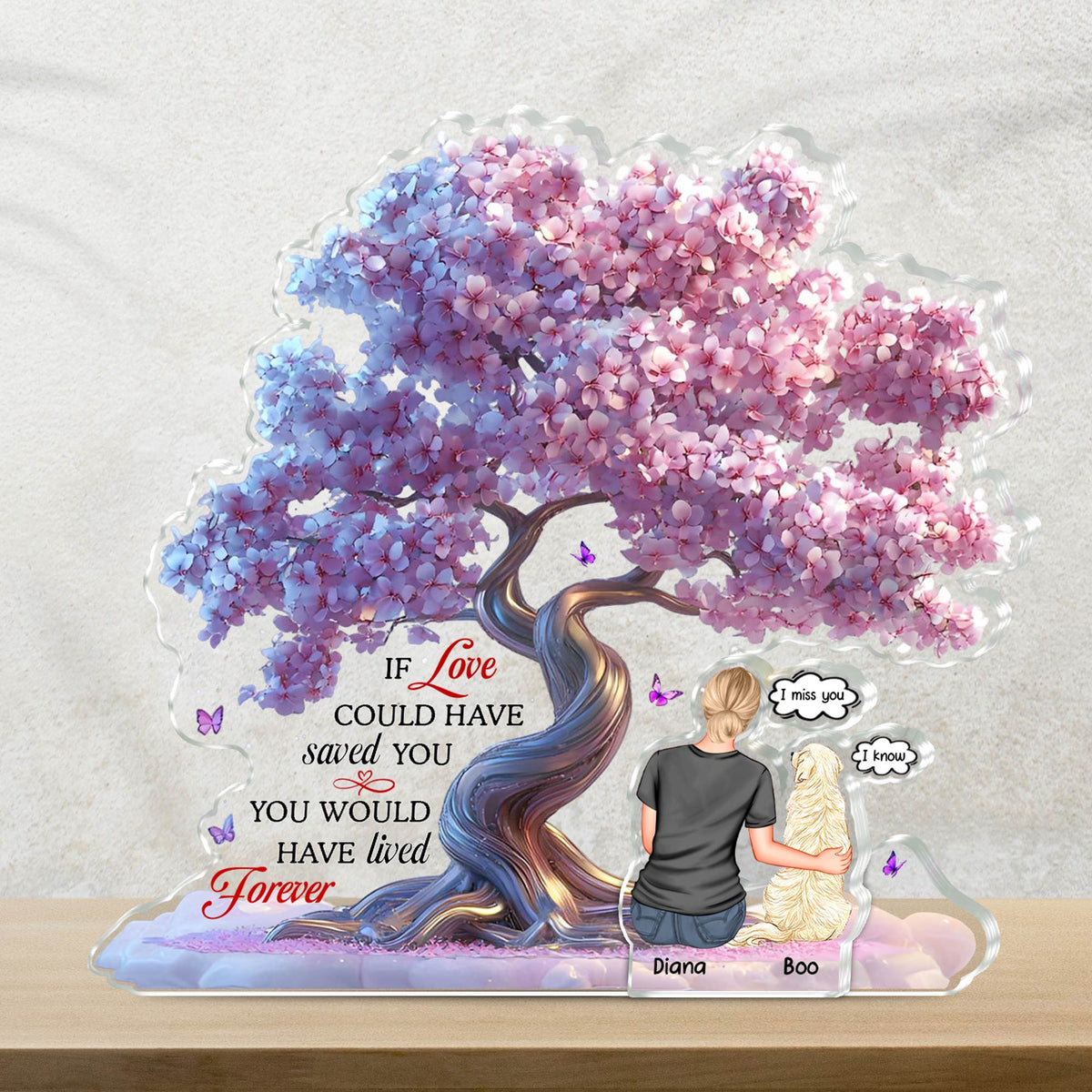 Amoureux des animaux - Si l'amour avait pu vous sauver - Plaque en acrylique personnalisée