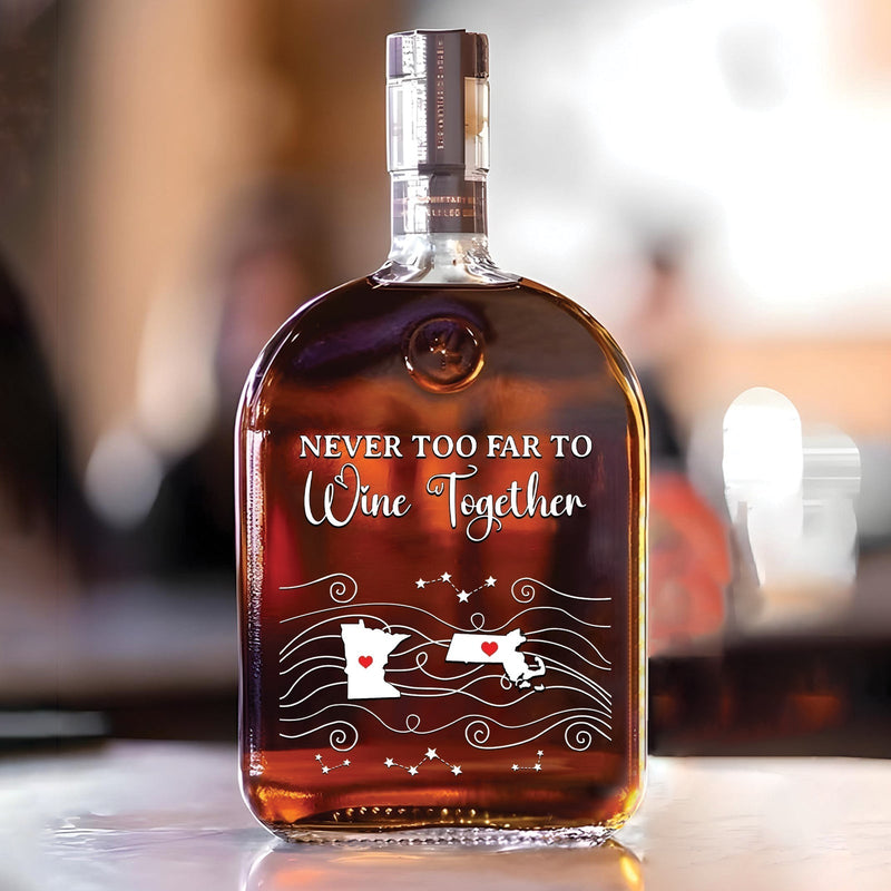 No Matter The Distance – Personalized Whiskey Bottle