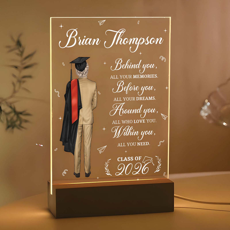 Graduation Gift - Behind You - Personalized LED Light
