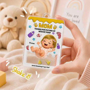 Personalized "Thanks for Putting Up With My Poop" Shaker Keychain – Custom Baby Gift for Mom & Dad