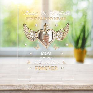 Family - Your Heart Stopped But My Love For You Did Not - Personalized Acrylic Plaque