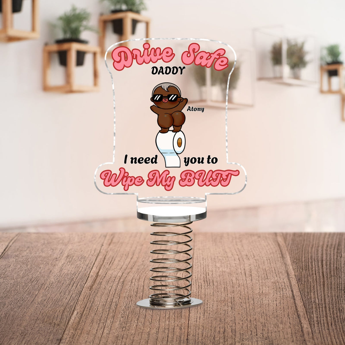 Father - Drive Safe Daddy - Personalized Shaker Acrylic Standee
