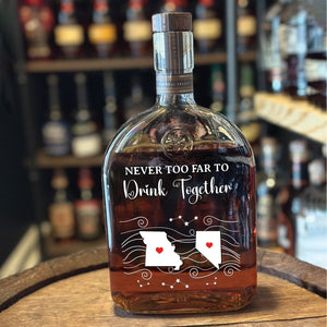 No Matter The Distance – Personalized Whiskey Bottle