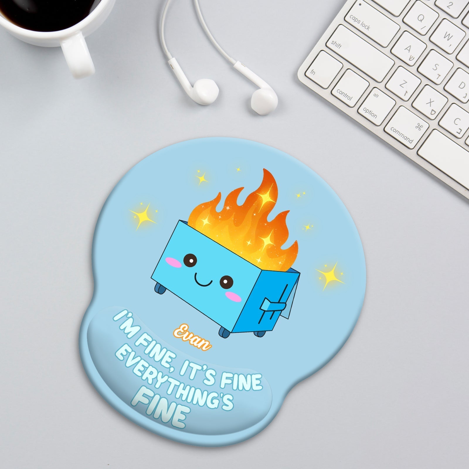 Gift For Besties, Coworker - I'm Fine It's Fine Everything's Fine - Personalized Mouse Pad