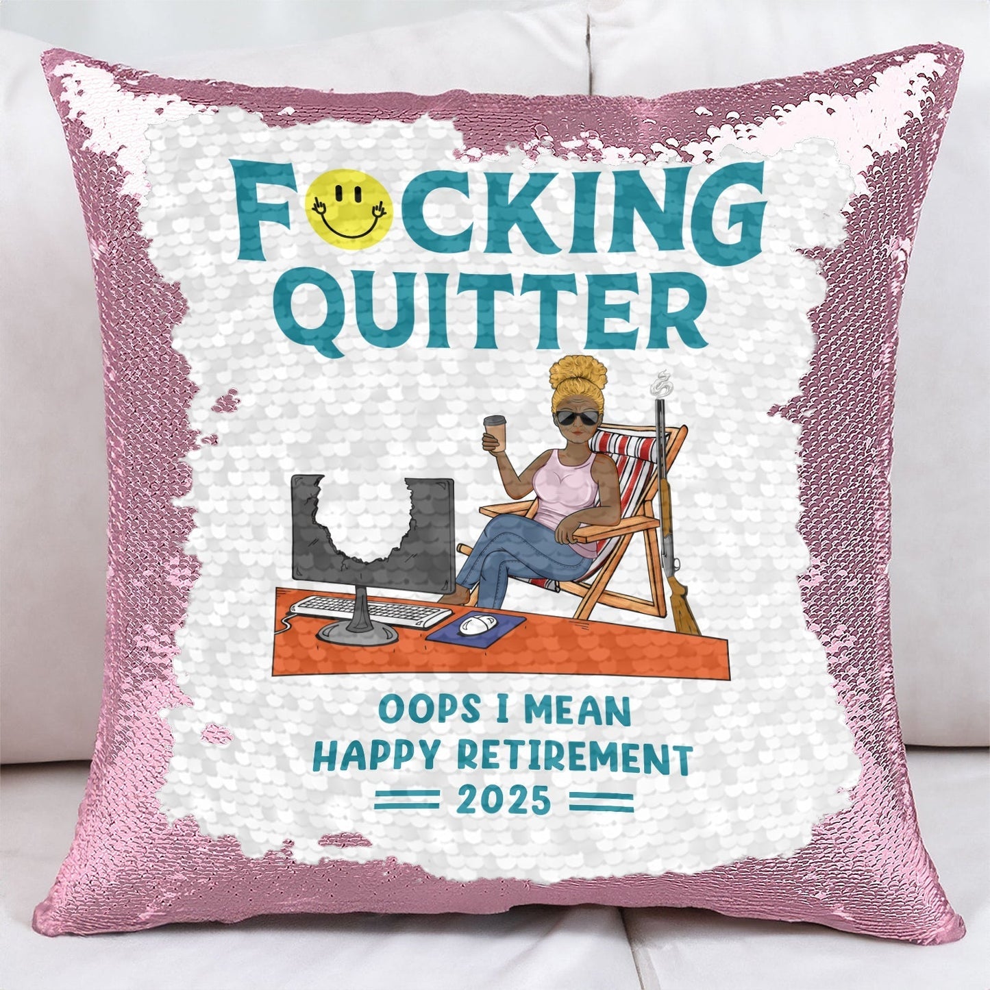F*cking Quitter, Oops I Mean Happy Retirement - Personalized Sequin Pillow