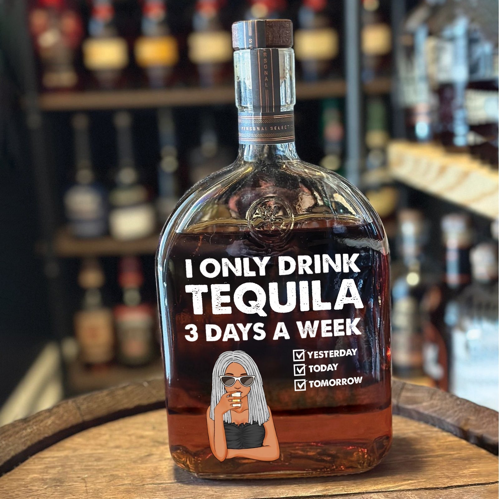 I Only Drink 3 Days a Week – Personalized Whiskey Bottle Funny Gift for Drink Lovers
