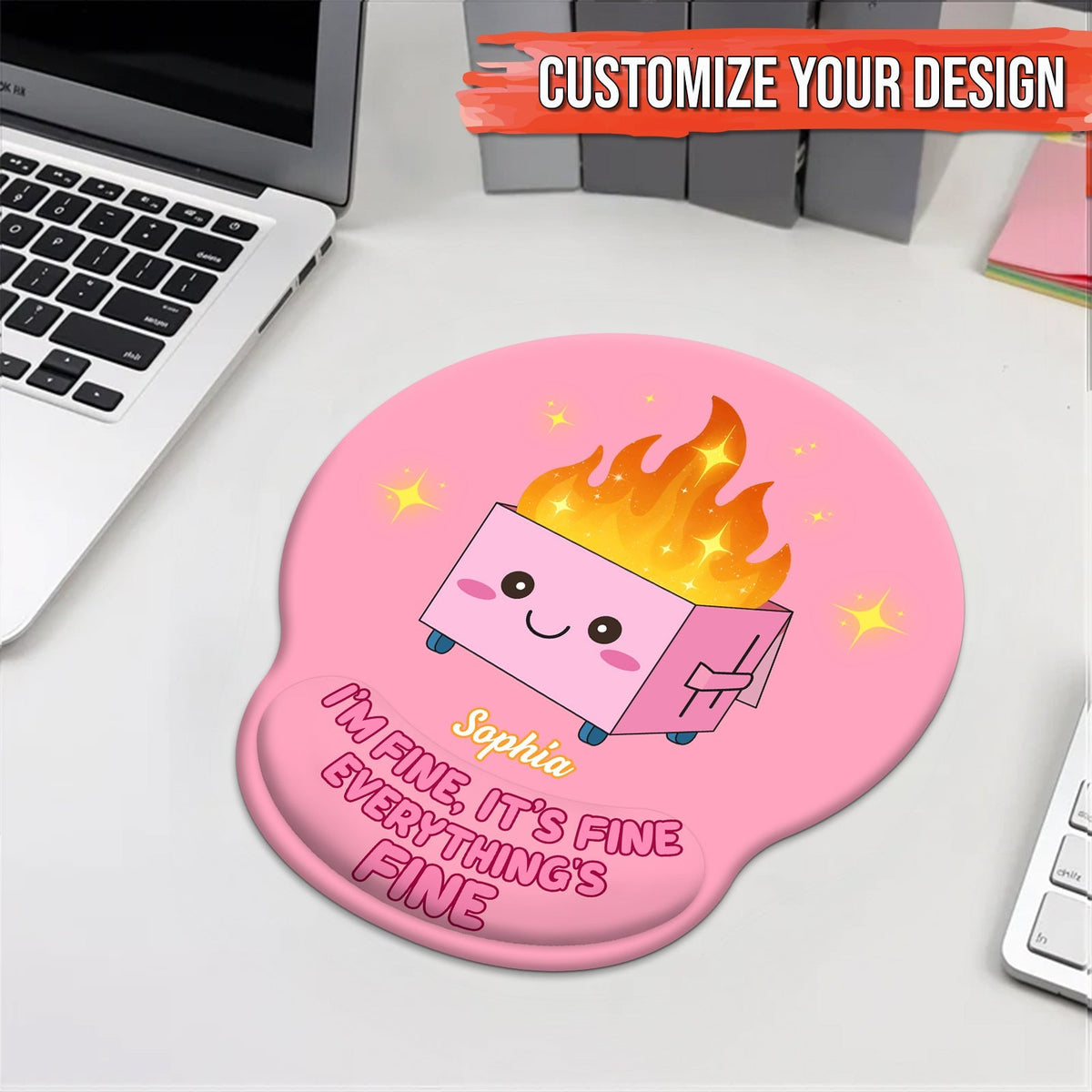 Gift For Besties, Coworker - I'm Fine It's Fine Everything's Fine - Personalized Mouse Pad