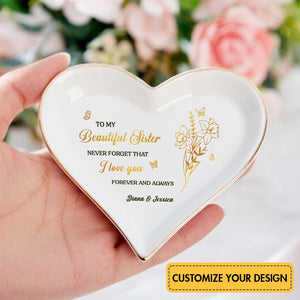 Besties - To My Beautiful Sister - Personalized Heart-Shaped Jewelry Dish