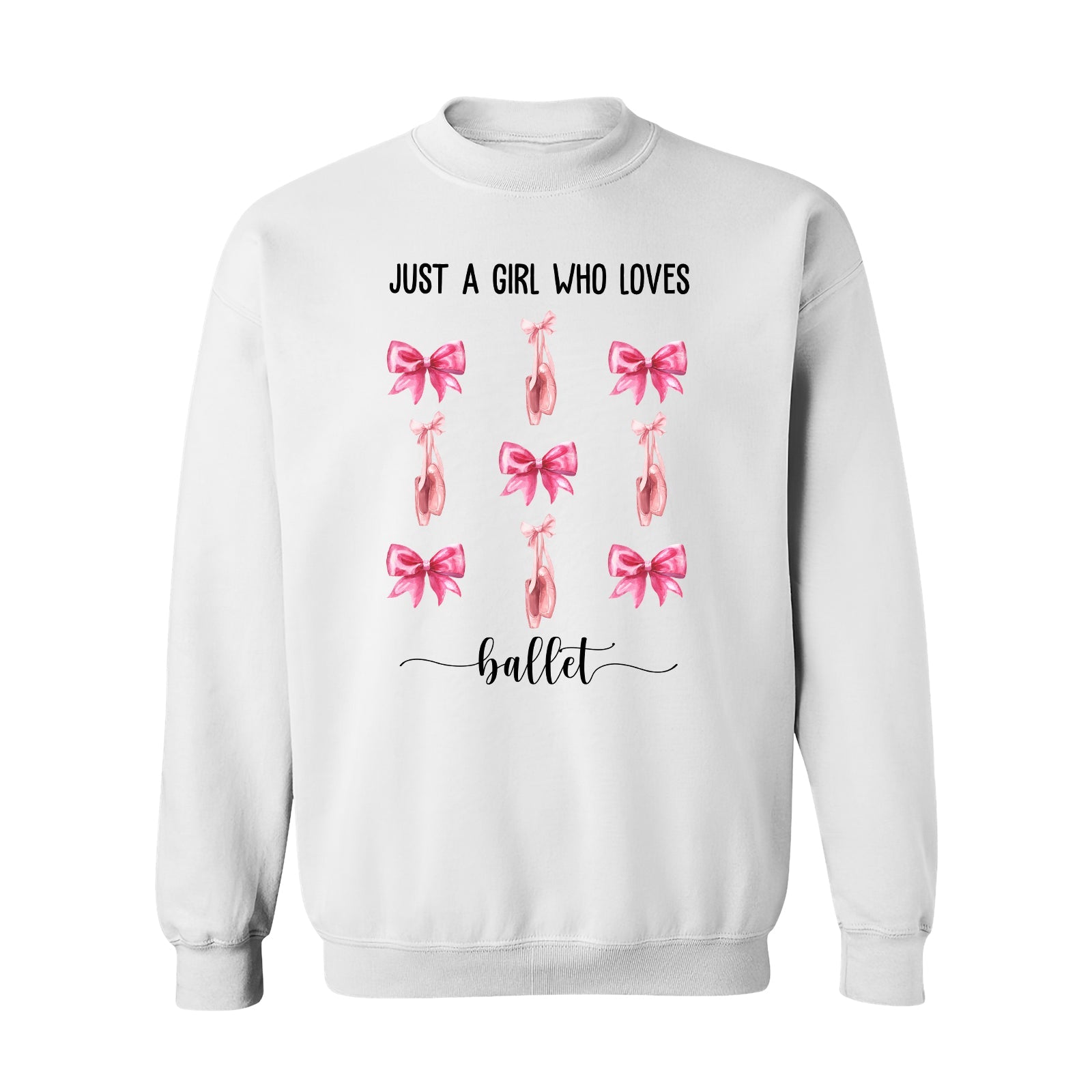 White sweatshirt with ballet shoes and pink bows design and text Just a girl who loves ballet coquette pink bow baseball tee
