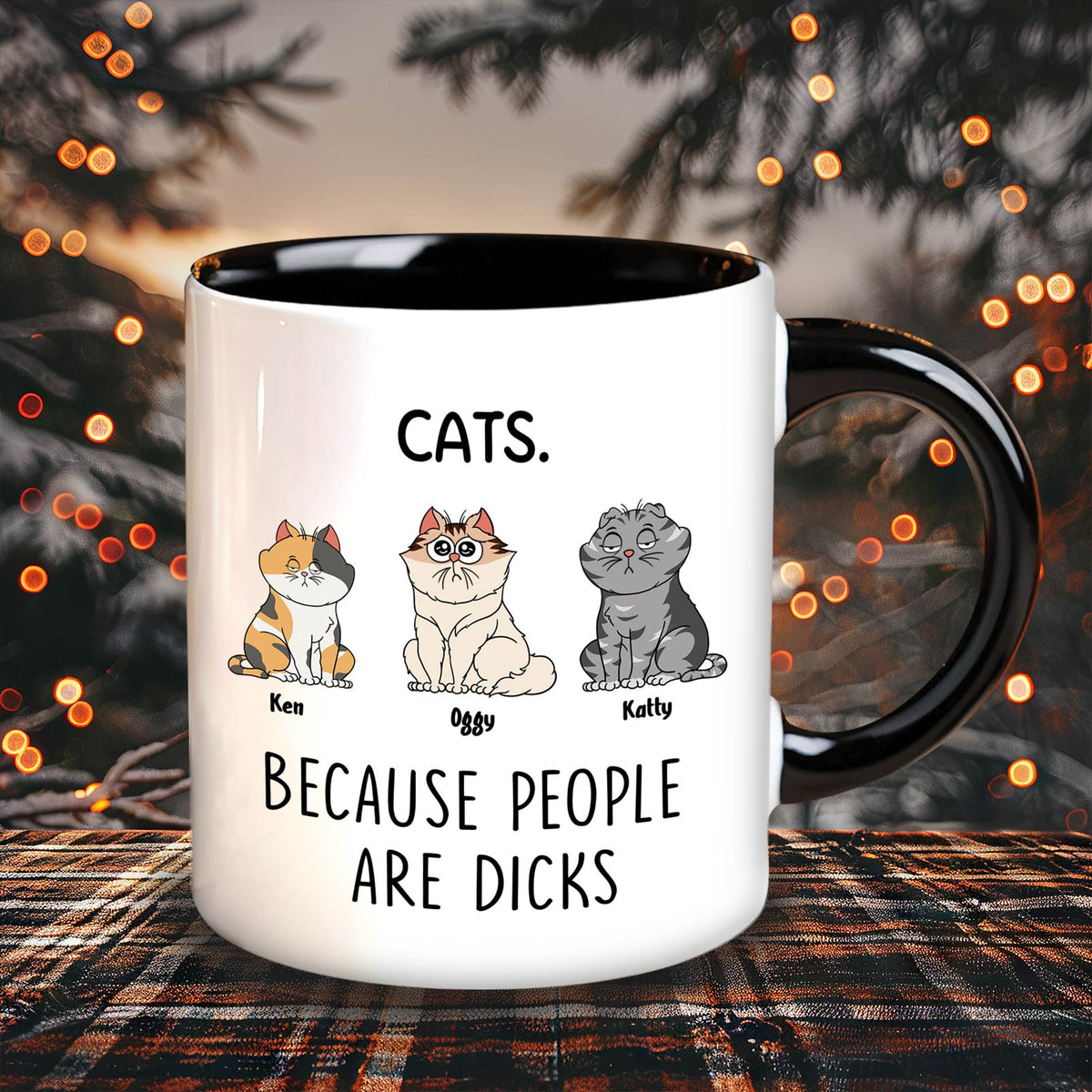 funny cat lover gift mug showing three named cartoon cats and the slogan Because people are dicks on white mug with black handle