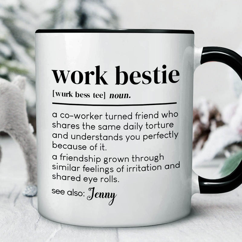 Custom coworker gift mug featuring a playful definition of work bestie for friends at the office