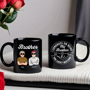 Black coffee mugs featuring personalized names and text saying congrats on being my brother gift