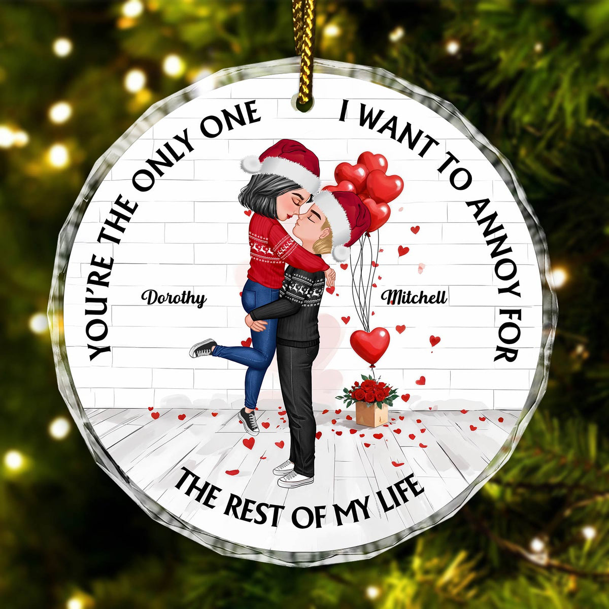 365Gifty personalized couple ornament with cartoon couple, hearts, and message I want to annoy for the rest of my life