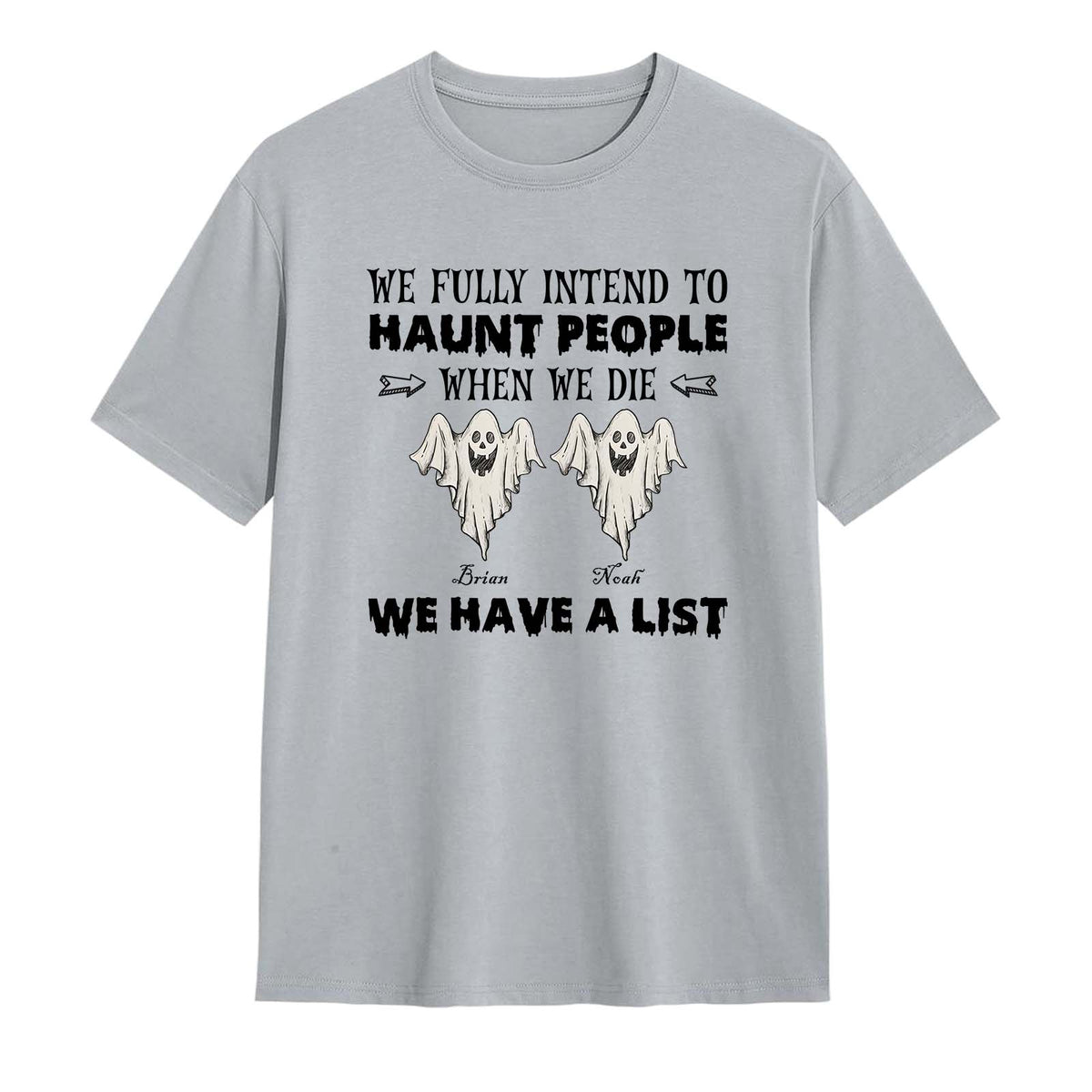365Gifty personalized Funny Halloween Ghost shirt light gray tee with two cartoon ghosts names and We have a list slogan