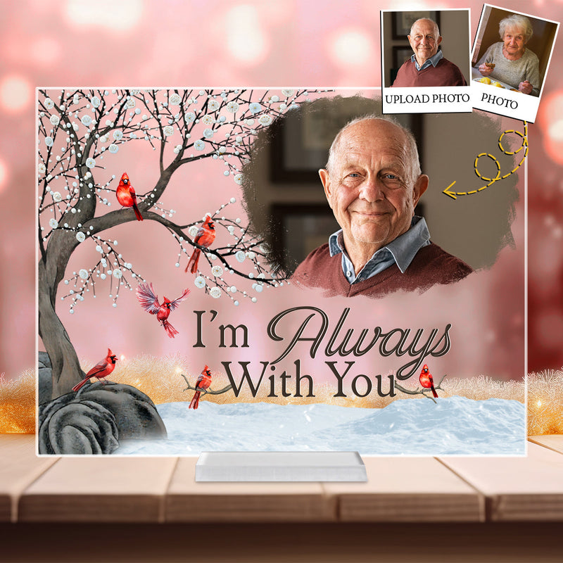 Personalized Acrylic Photo Plaque with smiling elderly man portrait cardinals on tree pink background Im Always With You