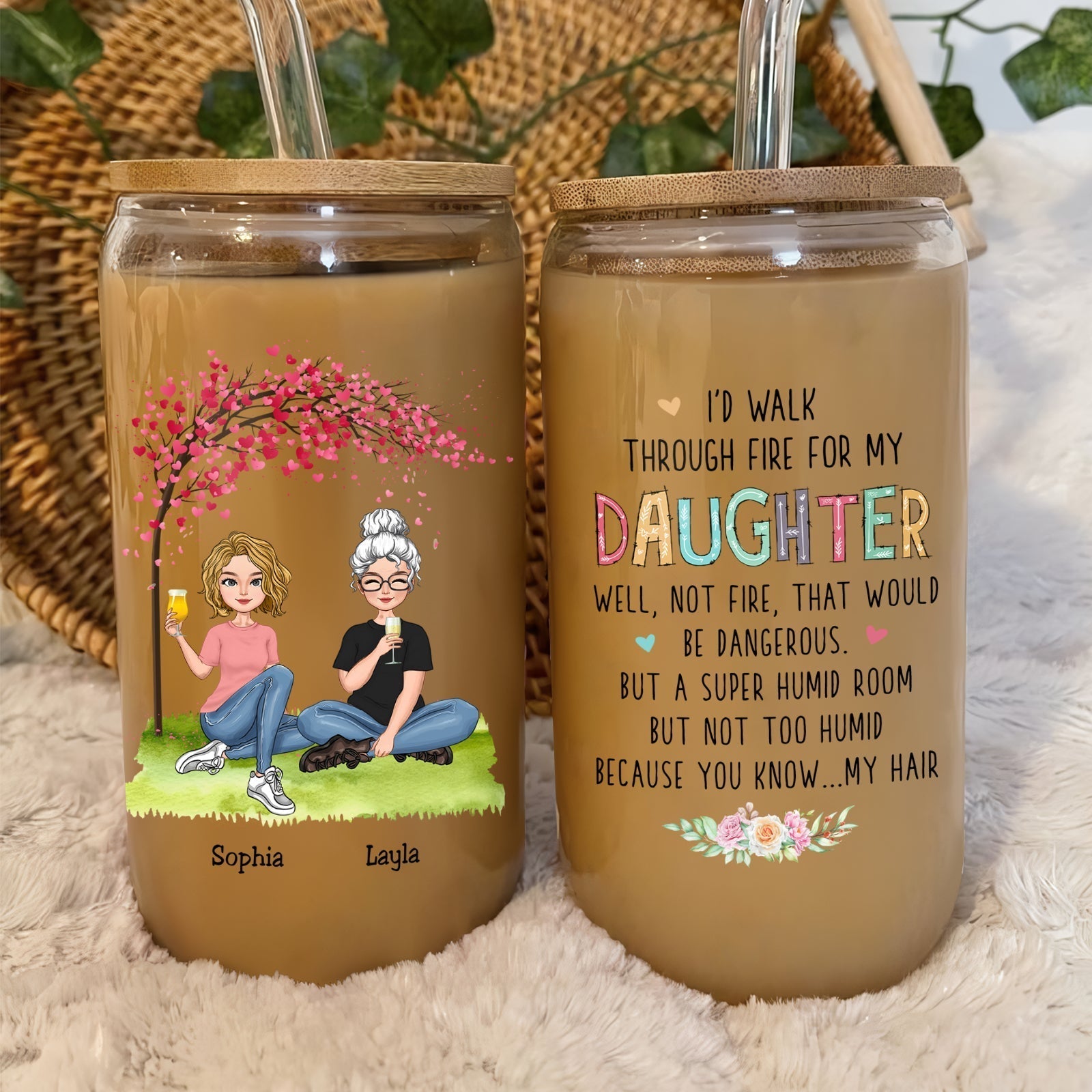 Family - I'd Walk Through Fire For You Daughter - Personalized Clear Glass Can