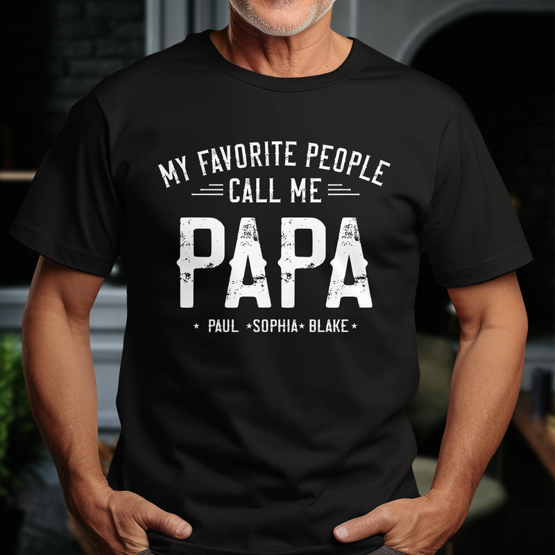 Black t-shirt with white text my favorite people call me papa tee personalized with names Paul Sophia Blake