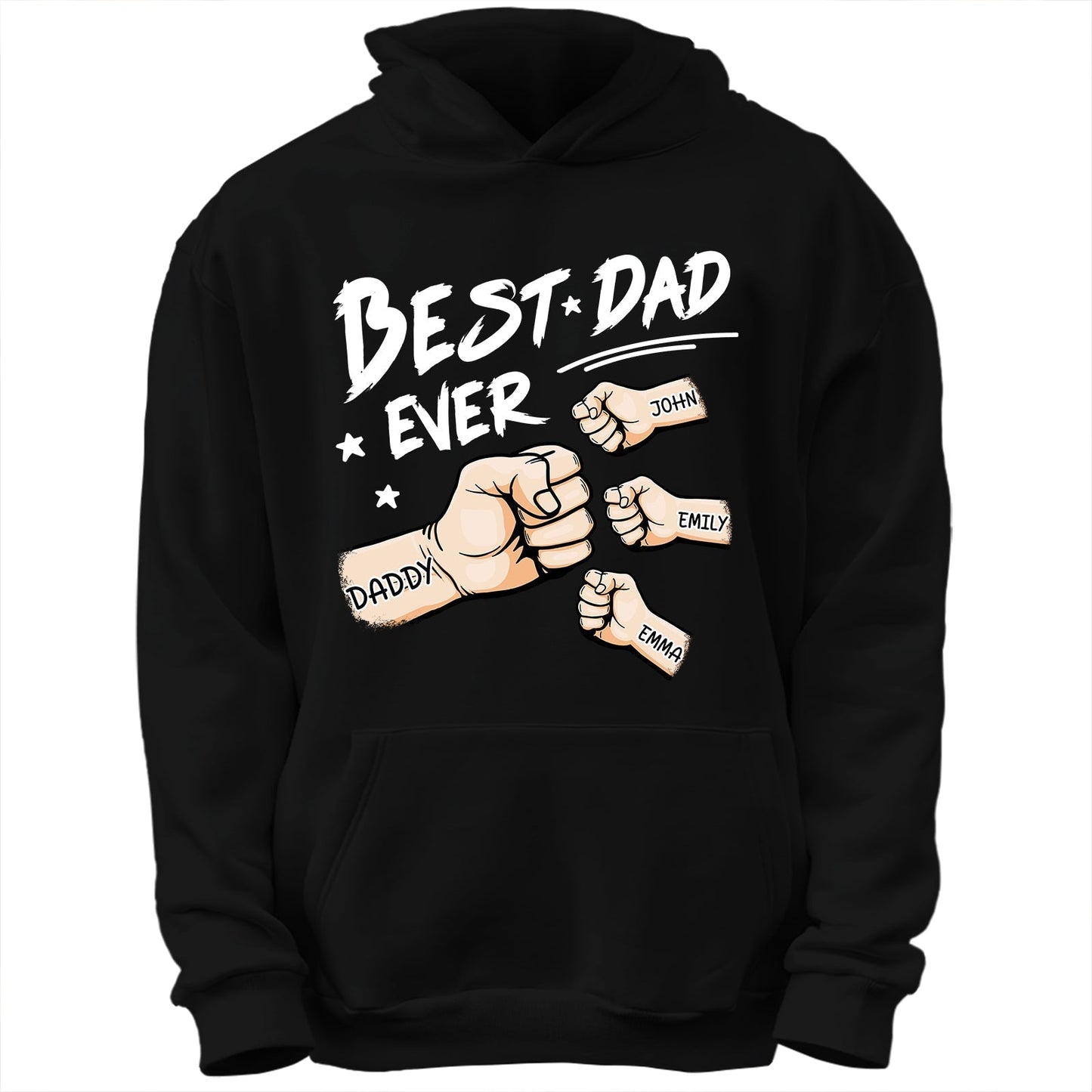 Black hoodie with personalized best dad ever shirt design featuring fist bumps and names John Emily Emma