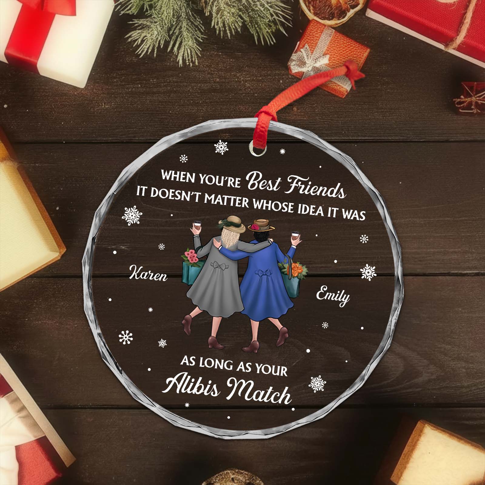 Personalized best friend Christmas ornament featuring two friends with festive attire and a humorous quote