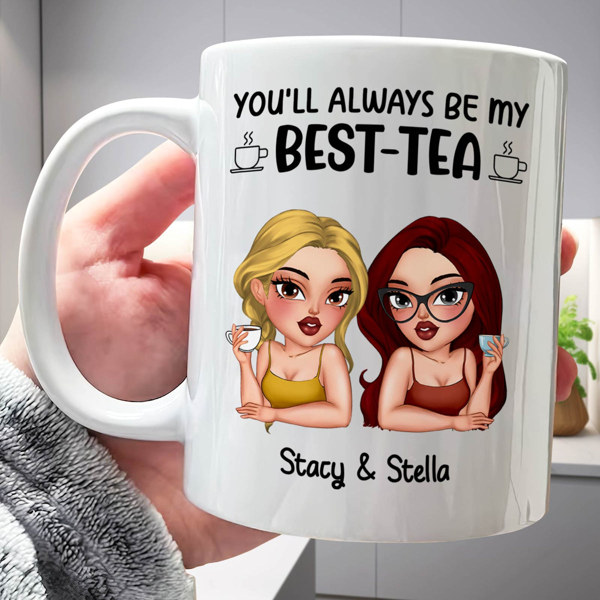 Personalized best friend mug featuring cartoon characters with the phrase Youll always be my best-tea