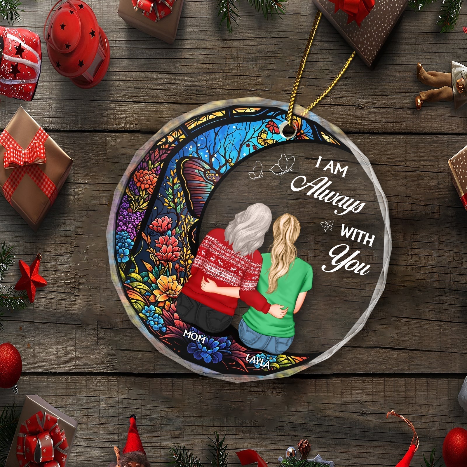 Personalized circle glass ornament featuring two women with a colorful floral design and the text I am always with you
