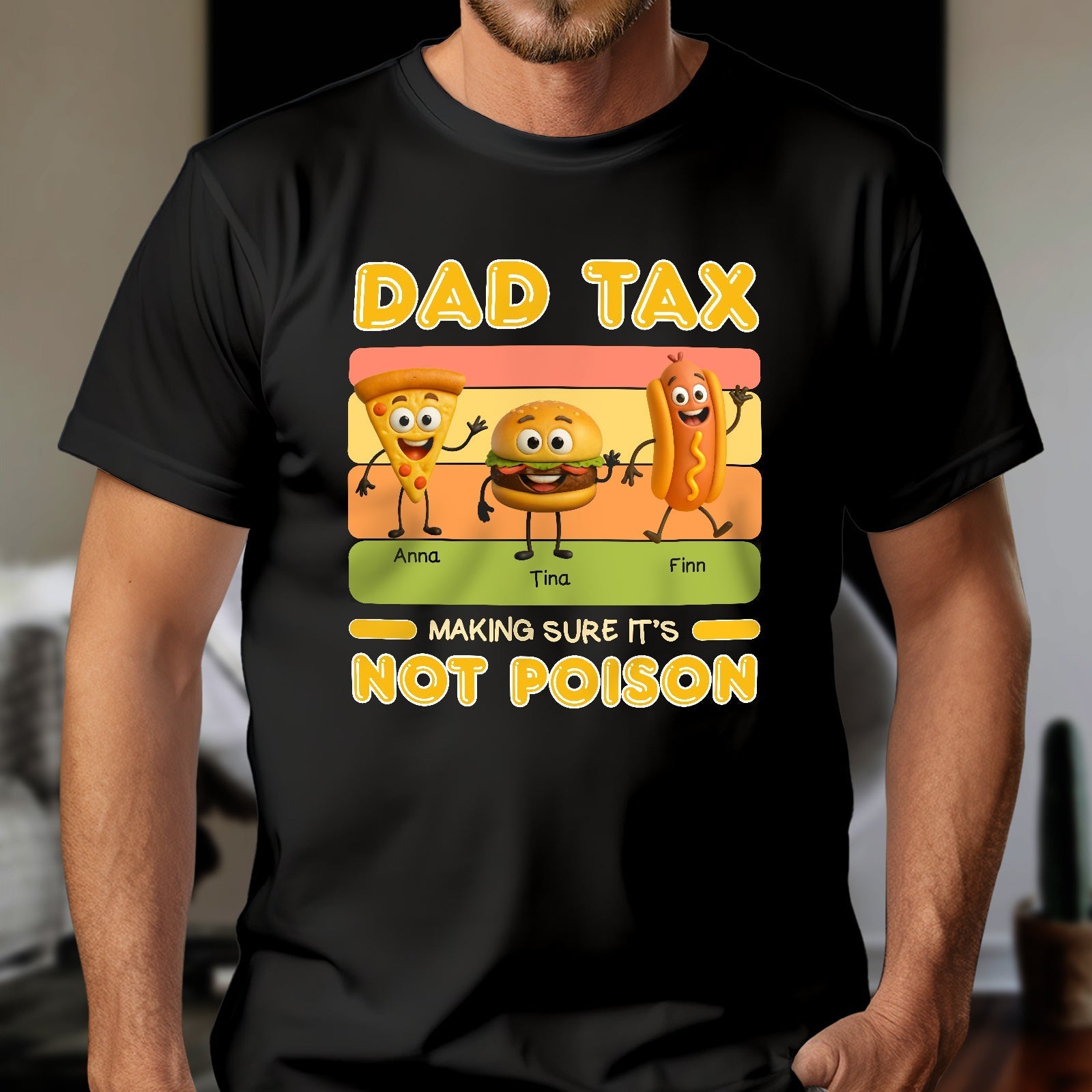 Black personalized dad tax t-shirt with cartoon pizza, burger, and hot dog characters and names Anna, Tina, Finn