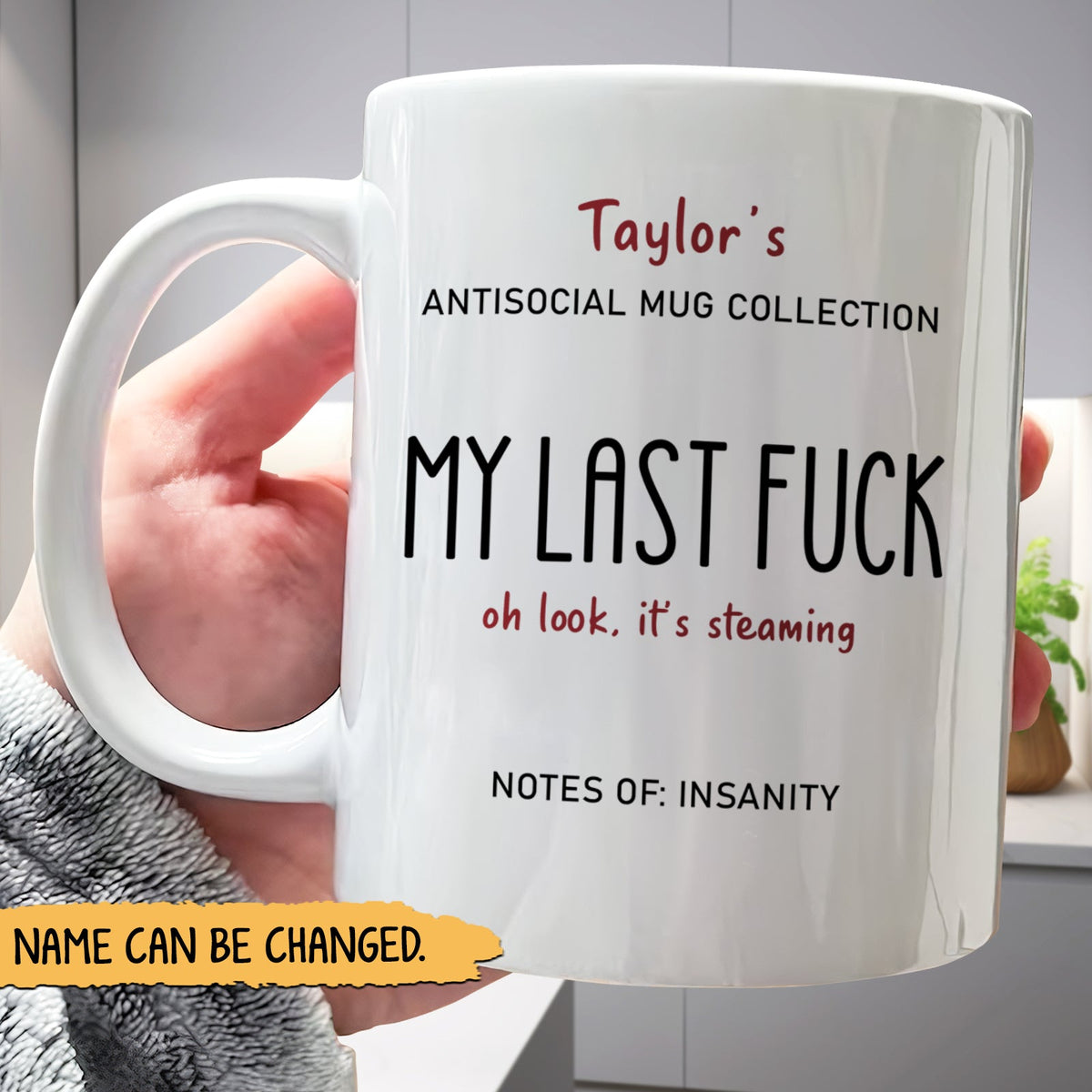 Personalized funny mug featuring humorous text and customizable name for unique gifting