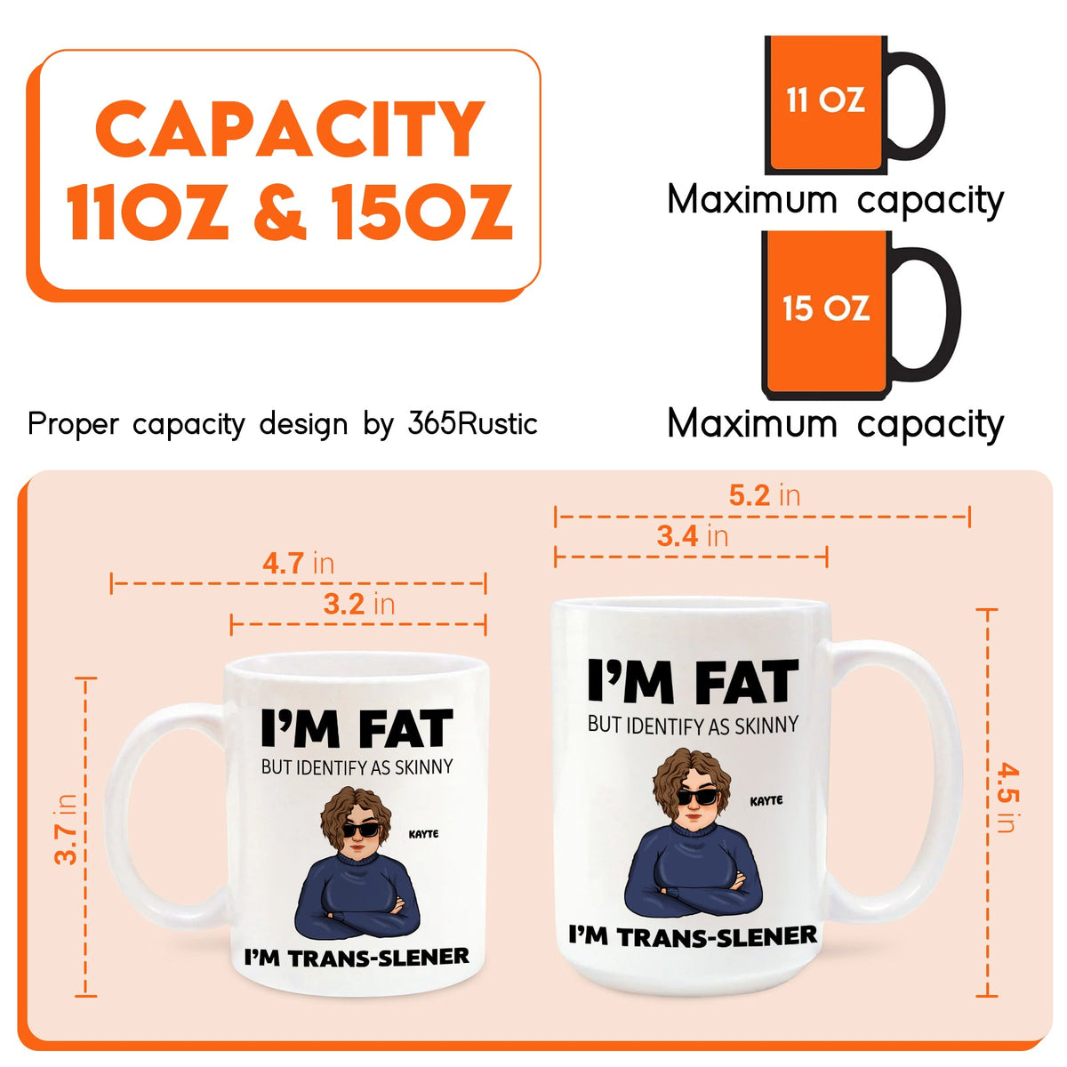 Personalized funny mug featuring humorous text about body identity in 11 oz and 15 oz sizes