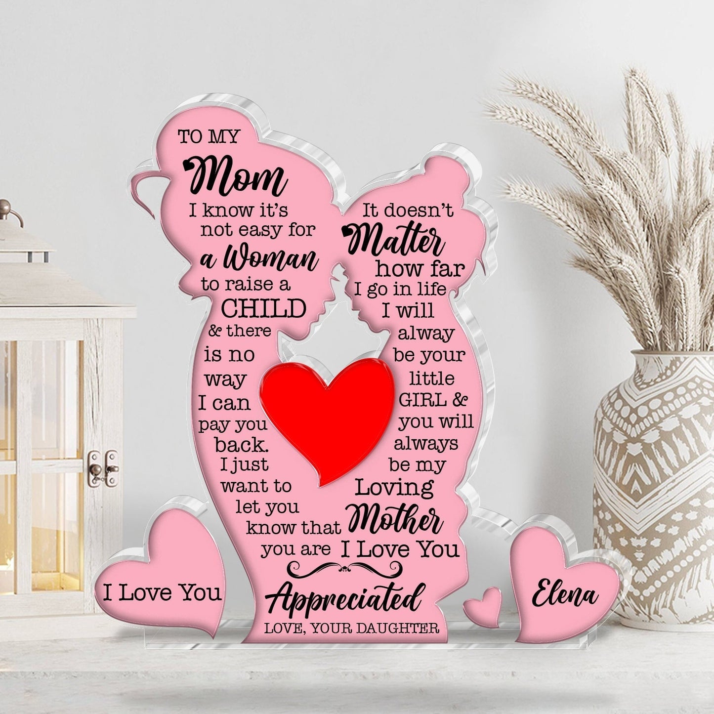 Personalized mom acrylic plaque with heartfelt message and pink accents showcasing love for mothers