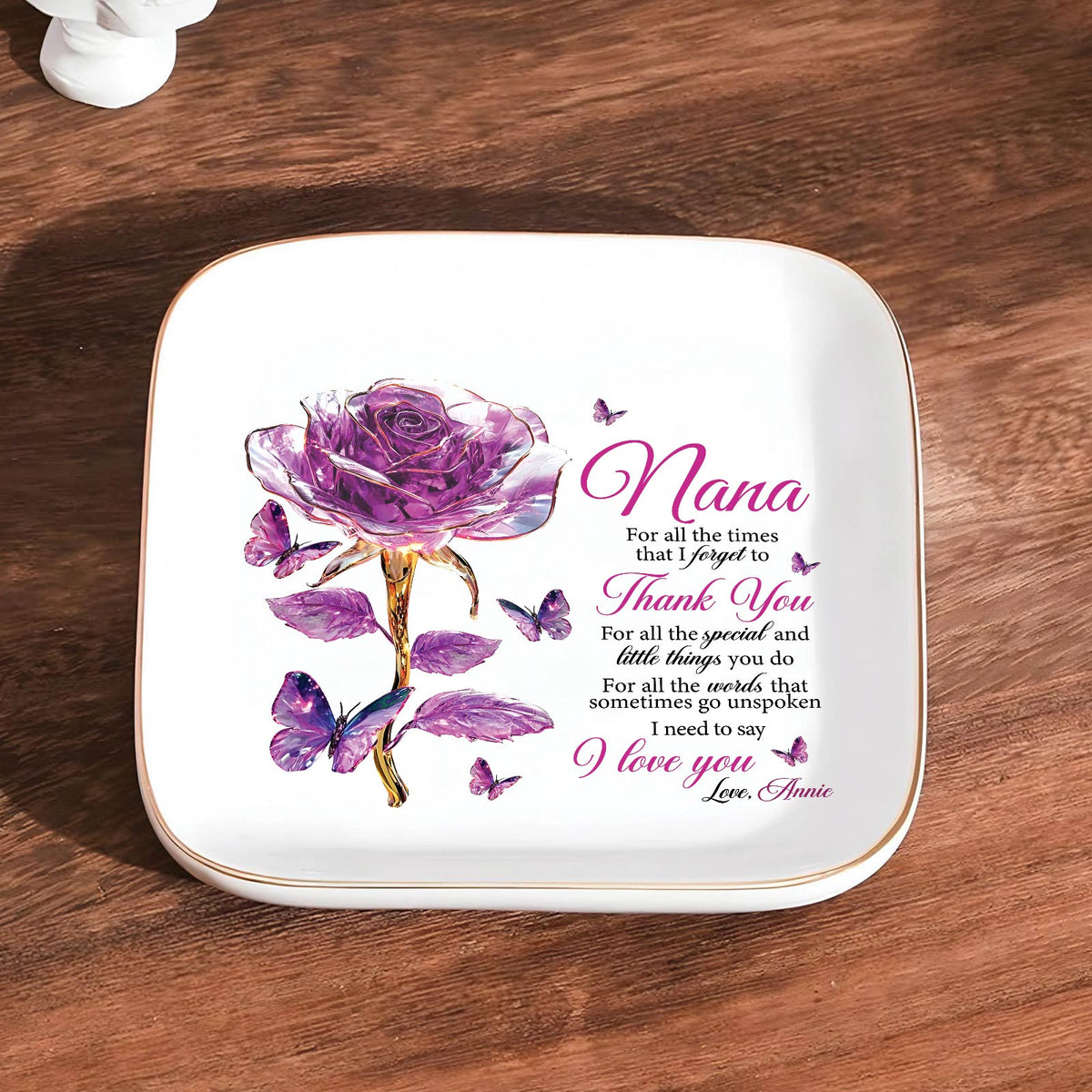 Personalized mom jewelry dish featuring a rose design and heartfelt message for a special Nana