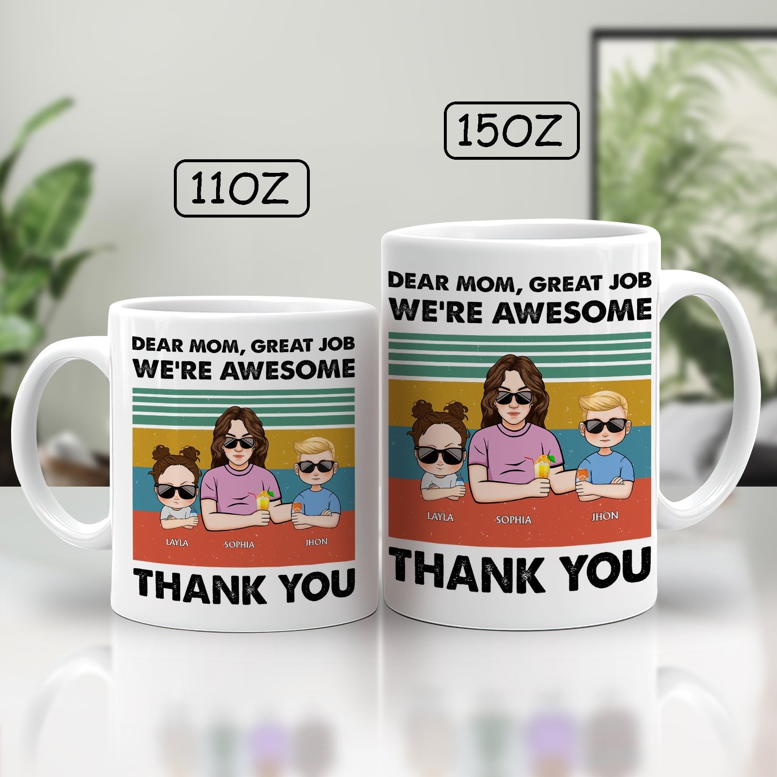 Personalized mom mug featuring a fun design with the text Dear Mom, Great Job, We're Awesome