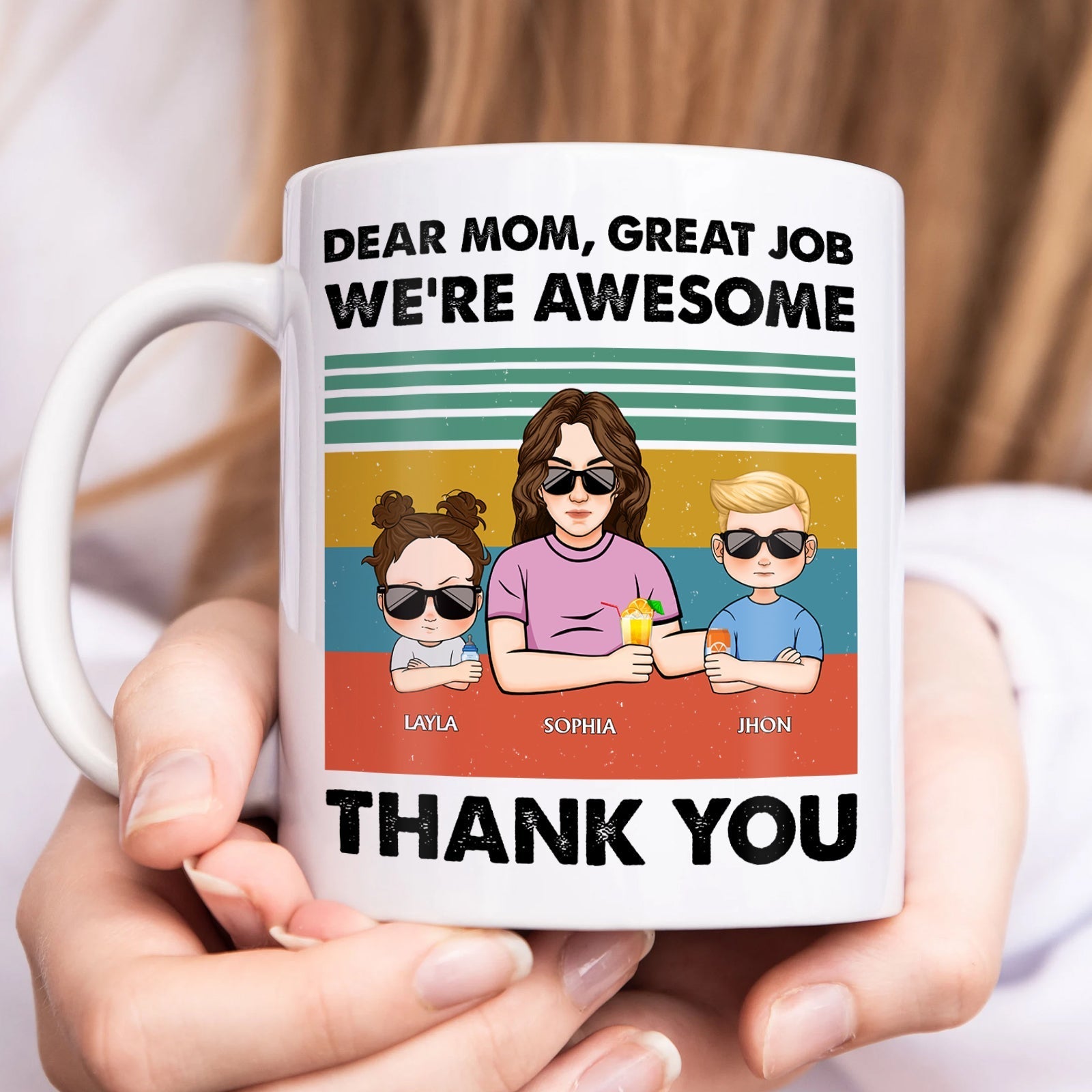 Personalized mom mug featuring cartoon kids with the text Dear Mom Great Job We're Awesome