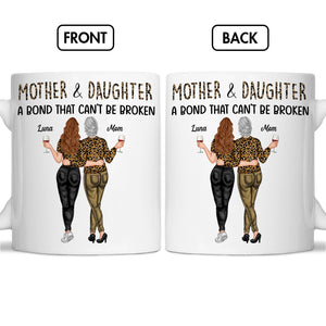Personalized mother daughter mug featuring a stylish design with the text A Bond That Can't Be Broken