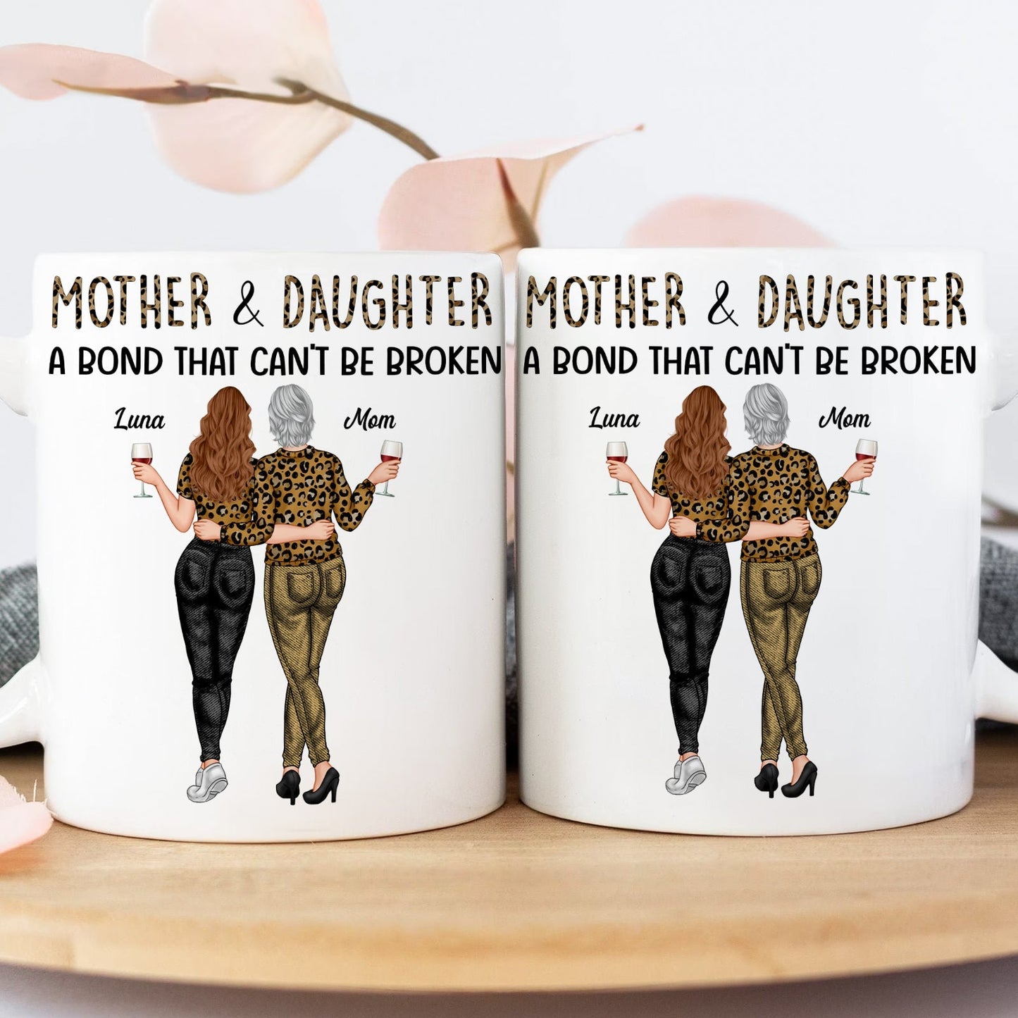 Personalized mother daughter mug featuring custom illustrations and the message A Bond That Can't Be Broken