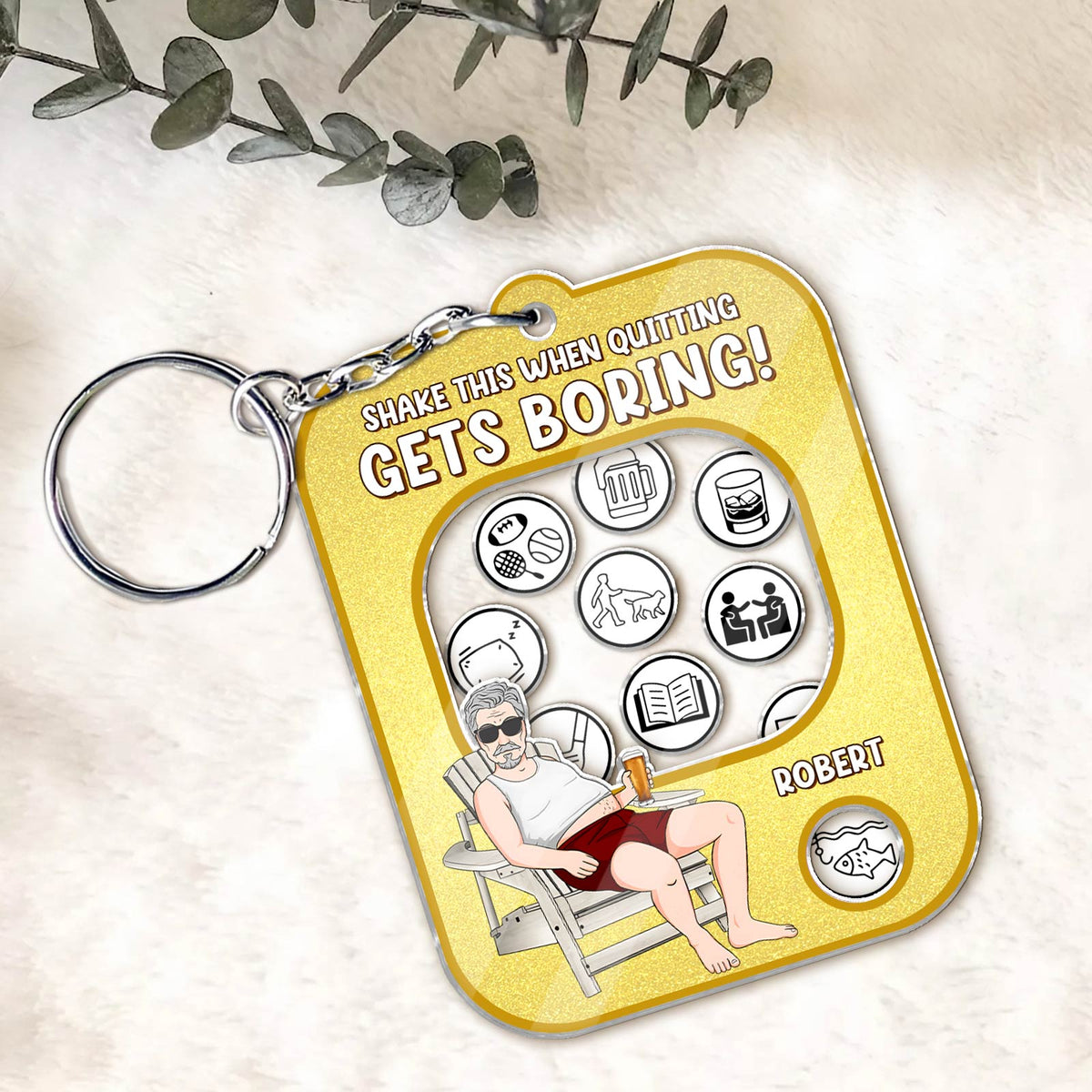 Personalized quitting keychain with fun designs and the name Robert for encouragement and motivation
